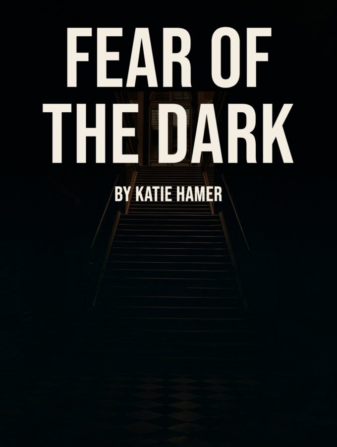 Fear of the Dark