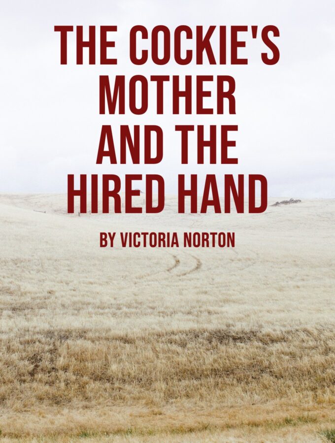 The Cockie's Mother and the Hired Hand