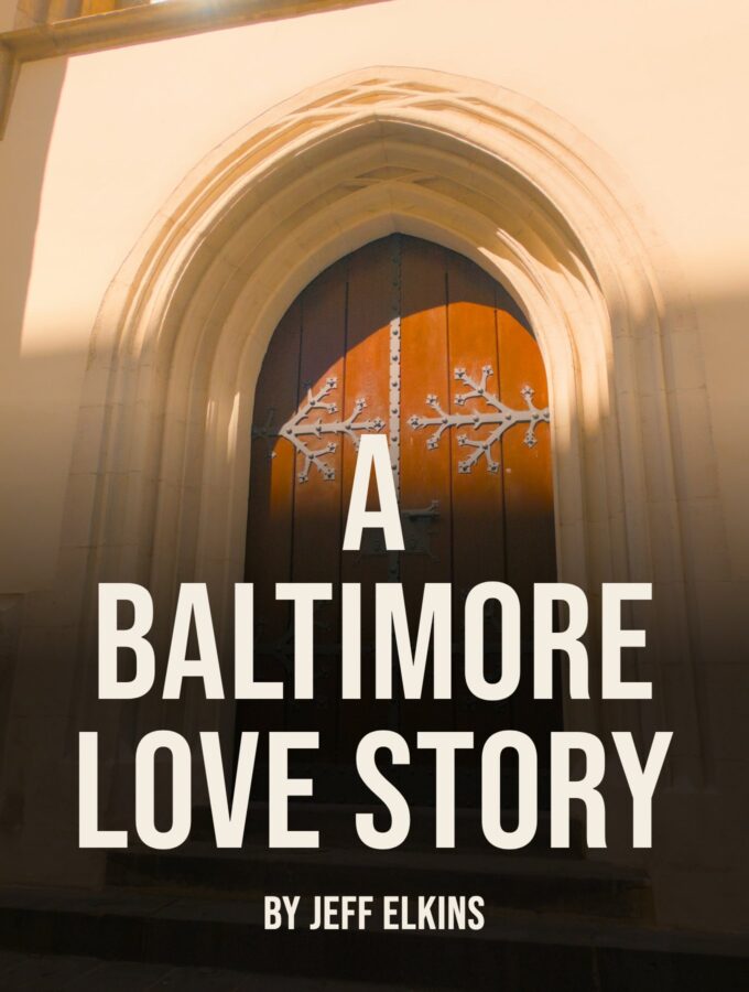 A Baltimore Love Story