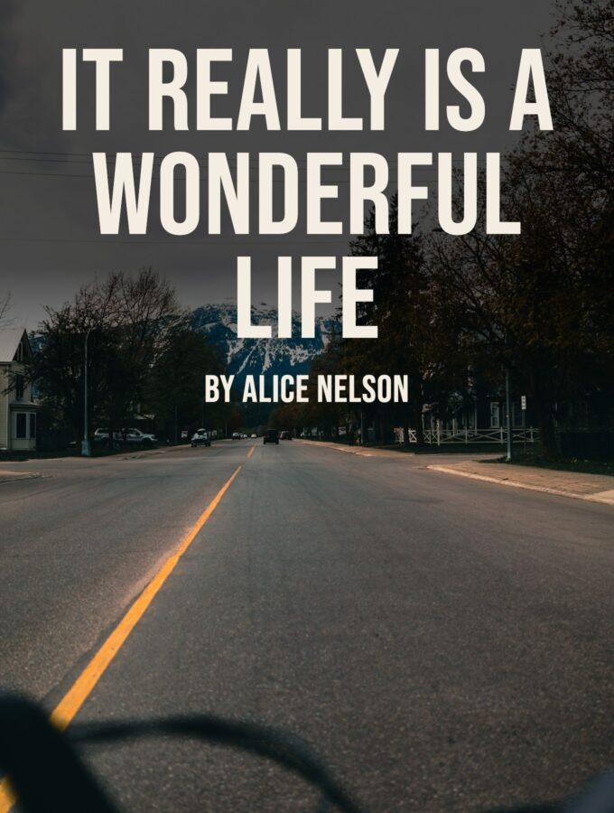 Creative Writing: It Really Is A Wonderful Life