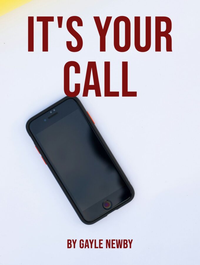 It's Your Call