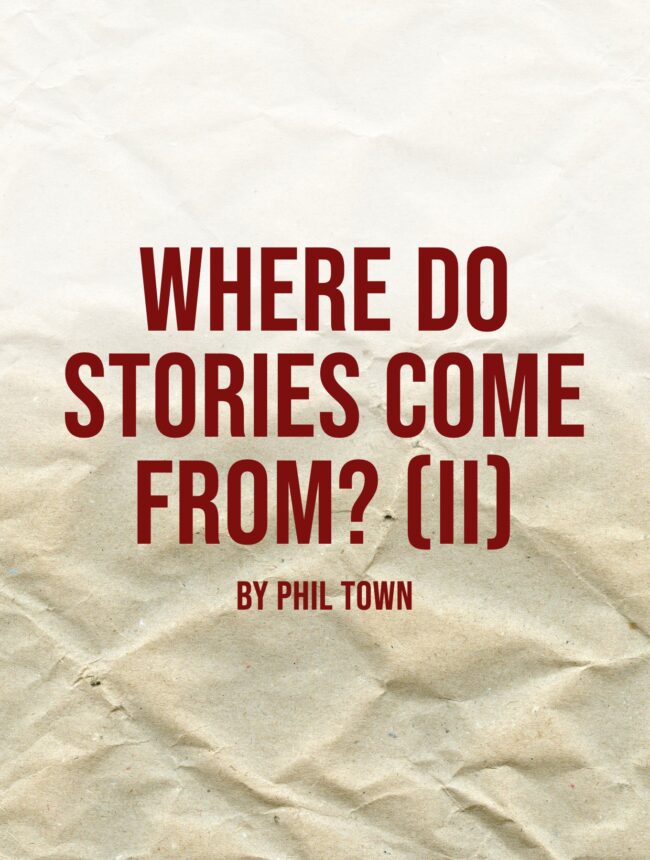 A crumpled sheet of pale brown paper, with the title Where do stories come from? (II) by Phil Town