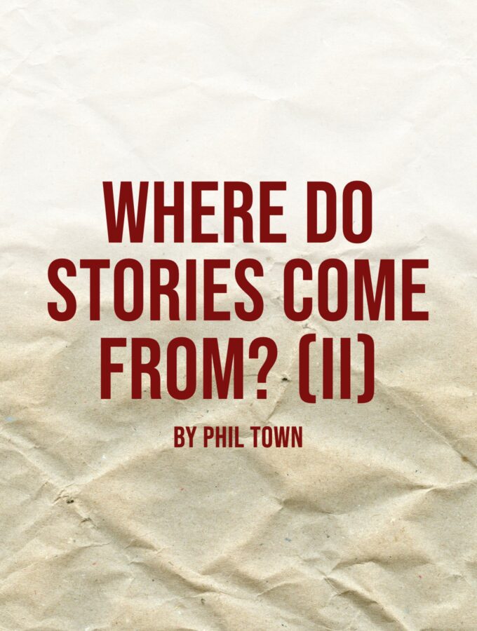 Where do stories come from? (II)