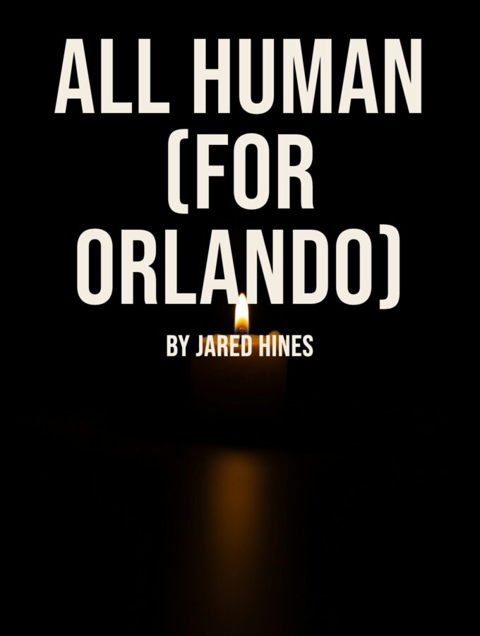 all human (for Orlando)