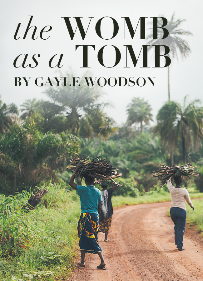 The Womb as a Tomb