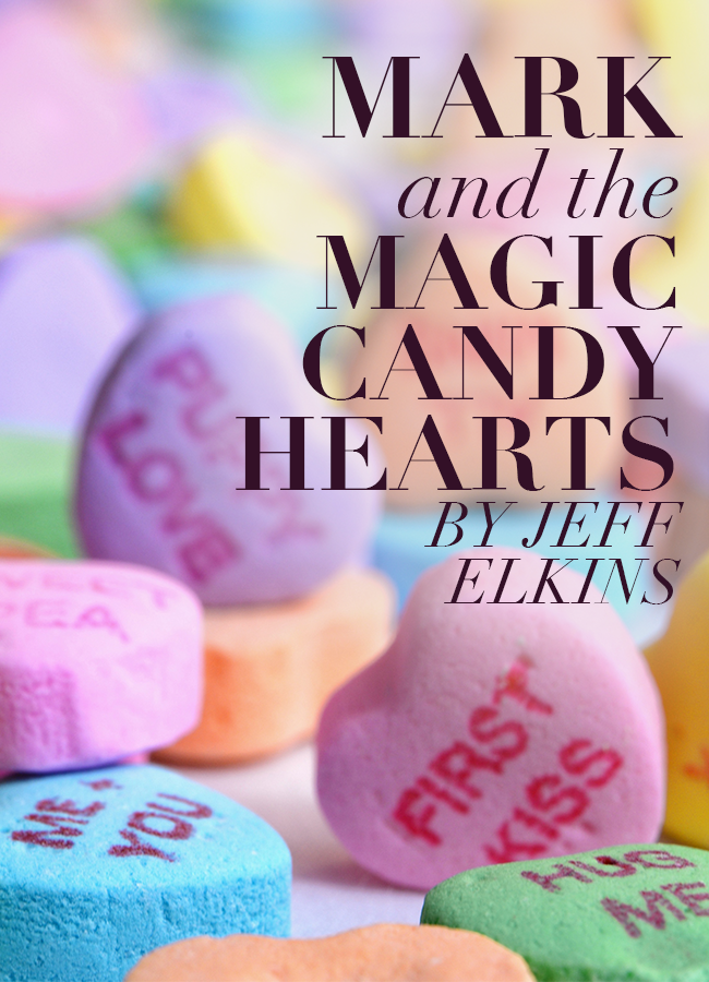Mark and the Magic Candy Hearts