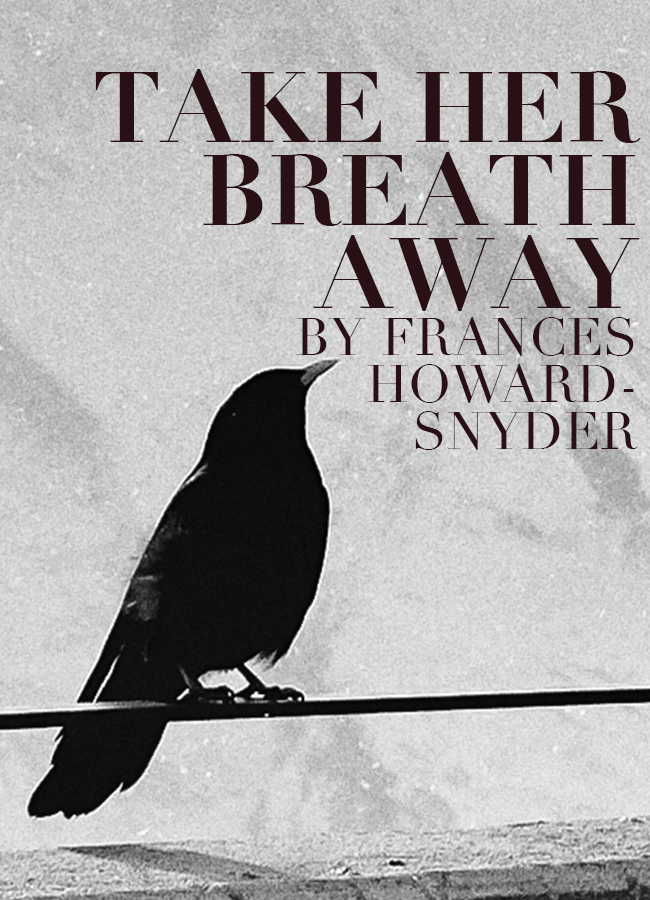 Take Her Breath Away
