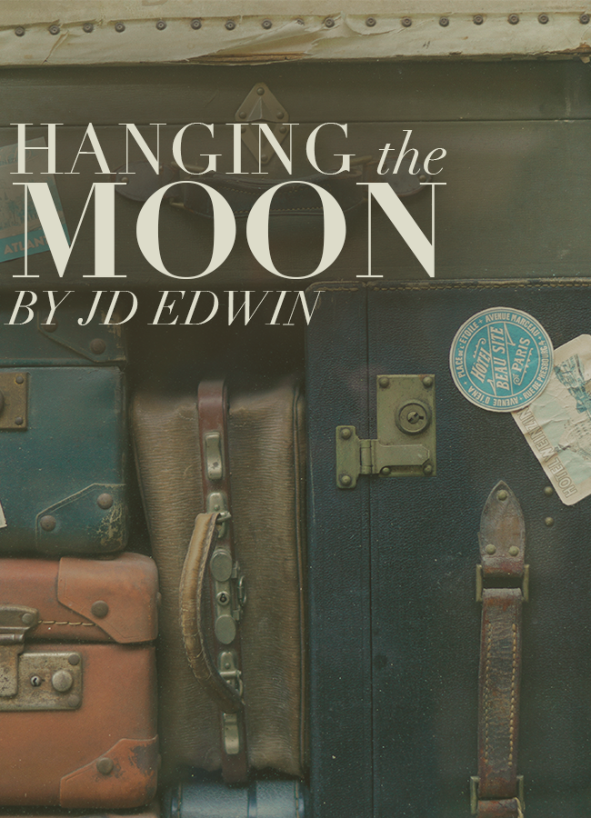 Hanging the Moon