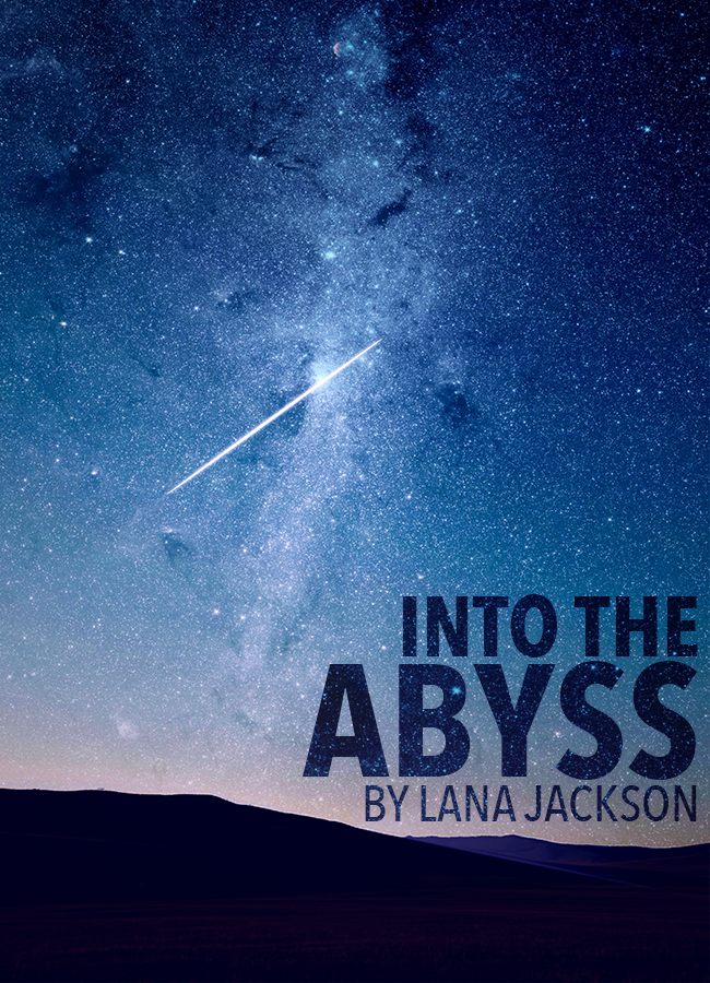 Into the Abyss