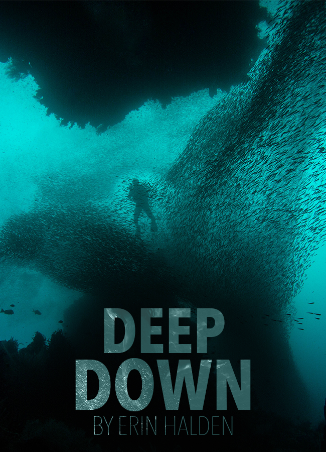 Deep Down