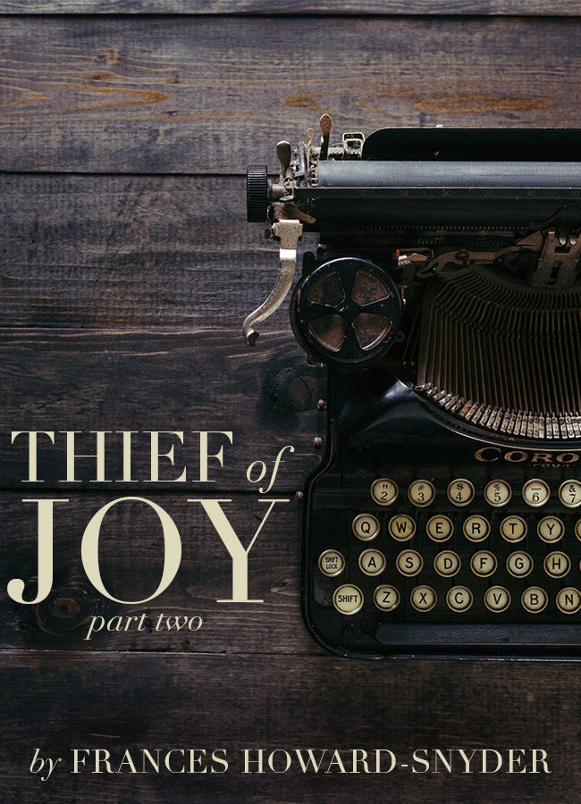 Thief of Joy
