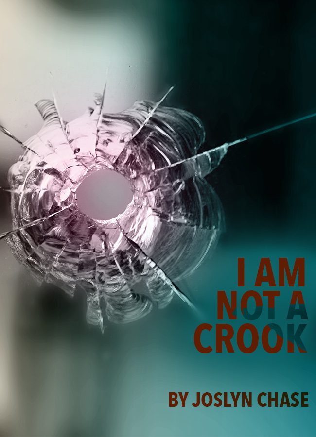 I Am Not A Crook