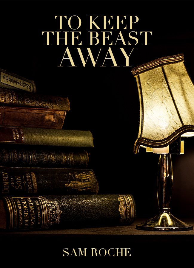 To Keep the Beast Away