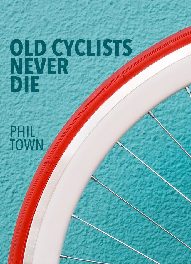 Old Cyclists Never Die