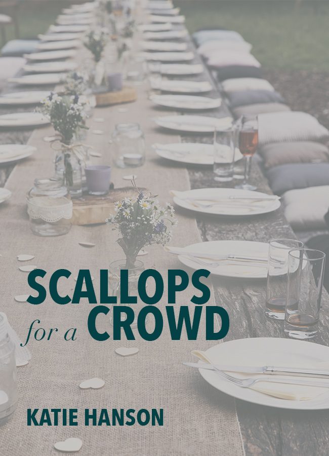 Scallops for a Crowd