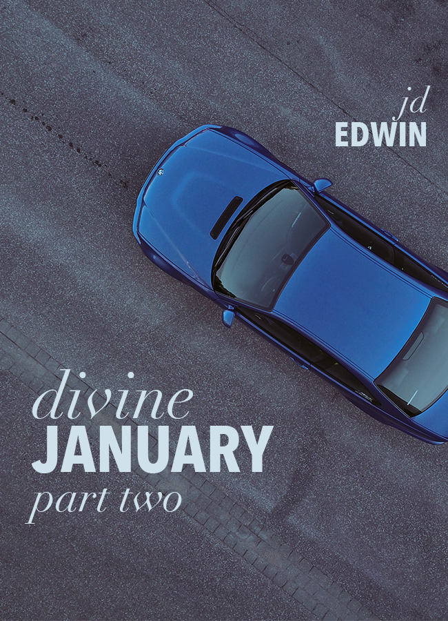 Divine January Pt 2
