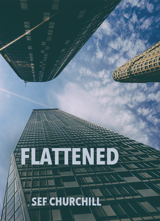 Flattened