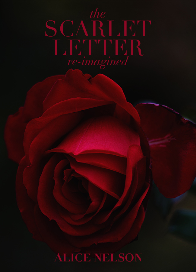 The Scarlet Letter Re-Imagined
