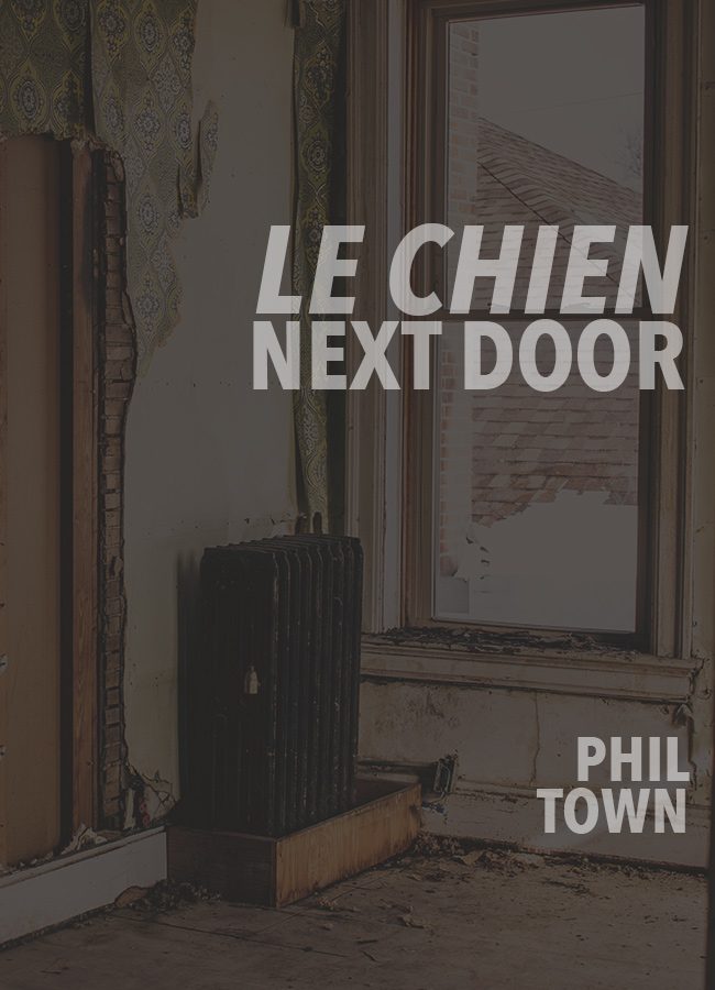Le Chien Next Door