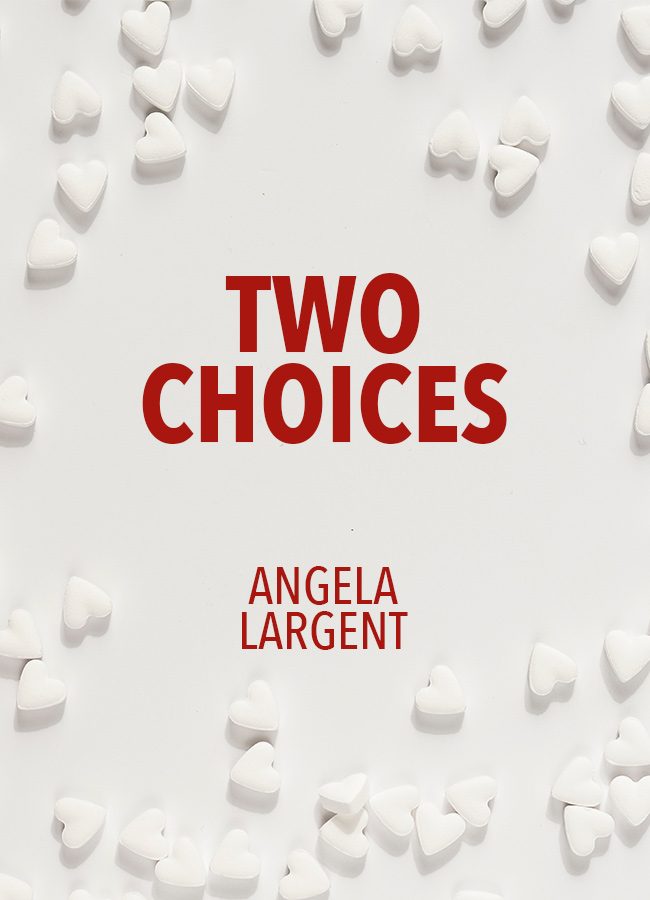 Two Choices