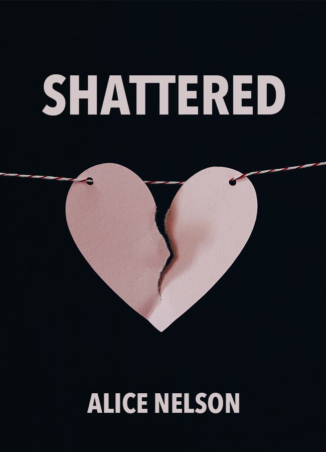 Shattered
