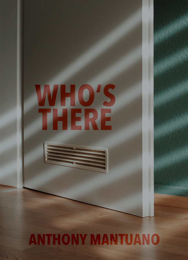Who's There