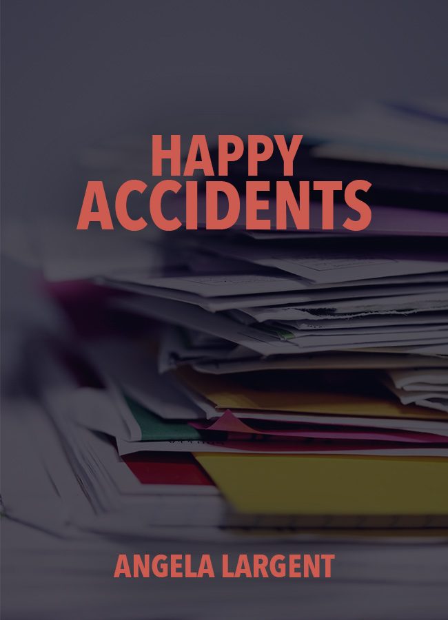 Happy Accidents