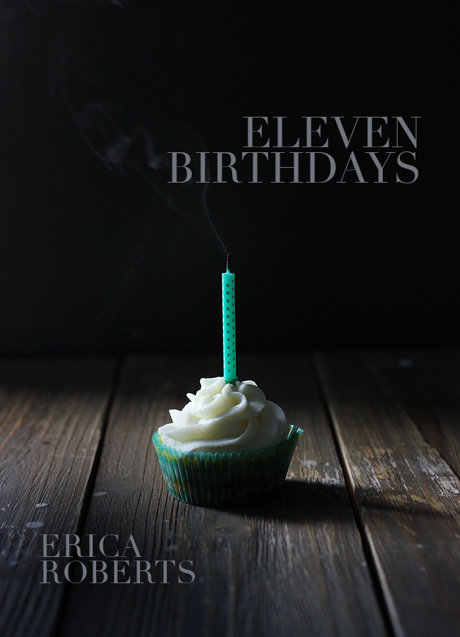 Eleven Birthdays