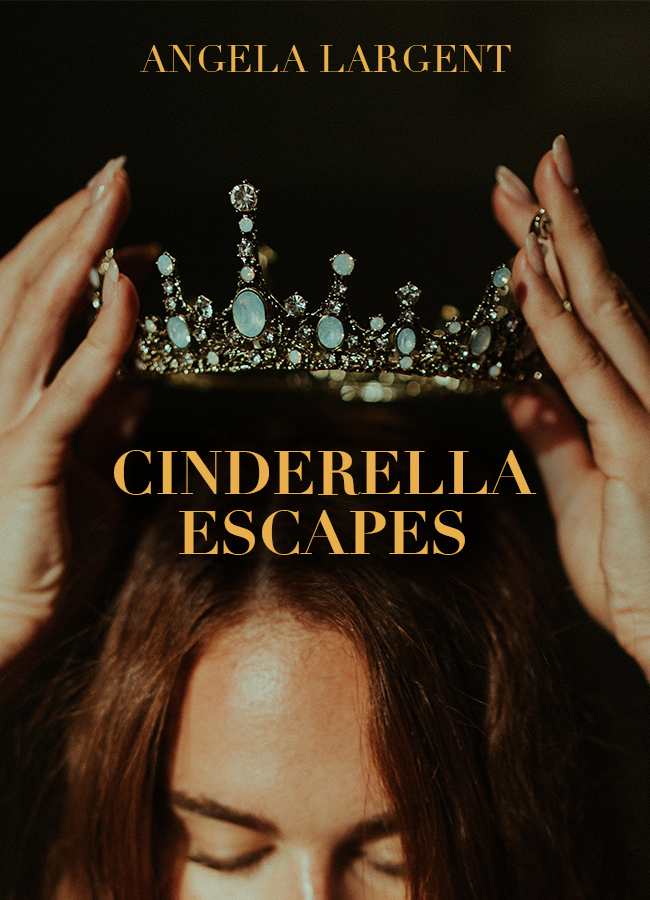 Cinderella Escapes