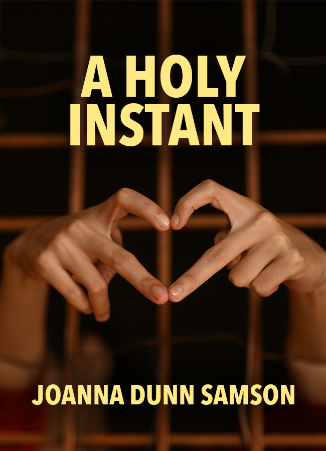The Holy Instant