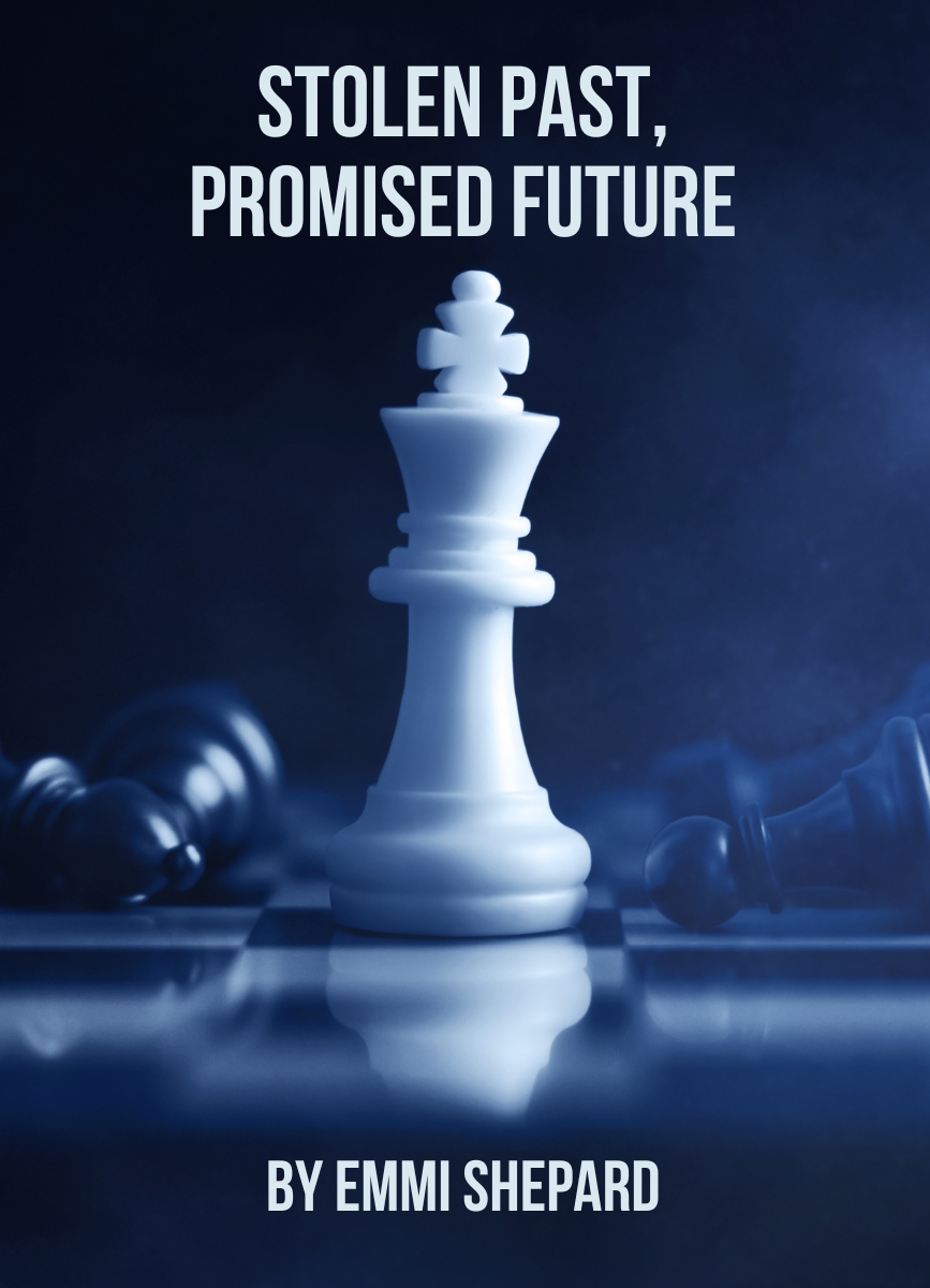 Fantasy Short Story: Stolen Past, Promised Future by Emmi ShepardShepard