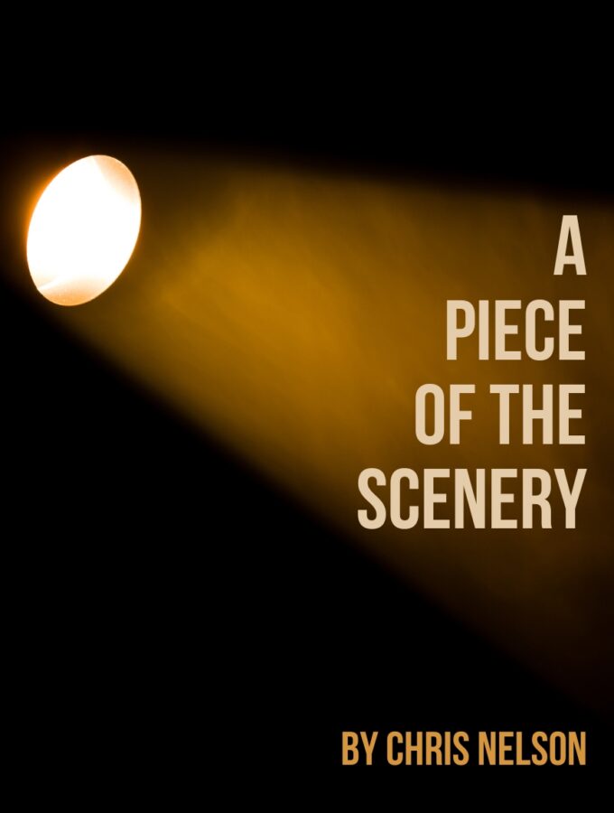 A Piece of the Scenery