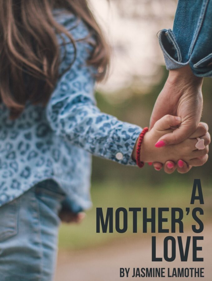 A Mother’s Love