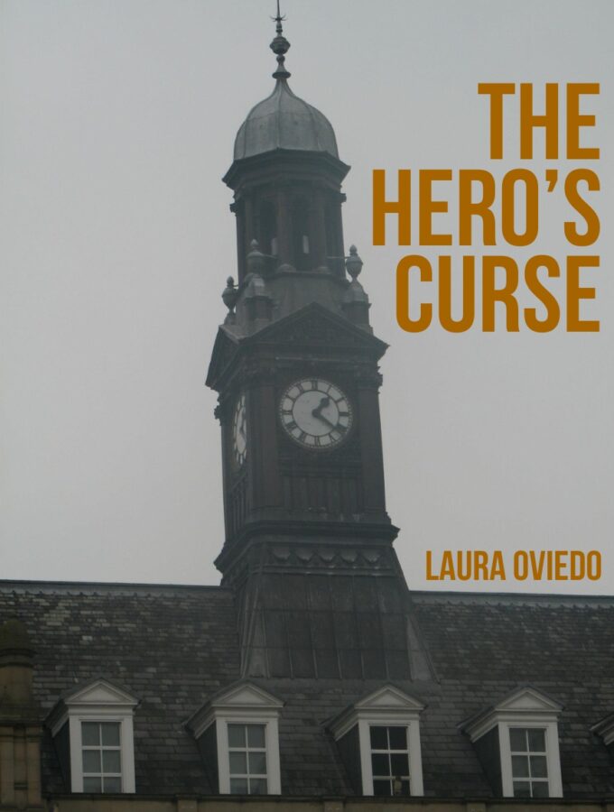 Fantasy Short Story: The Hero's Curse by Laura Oviedo