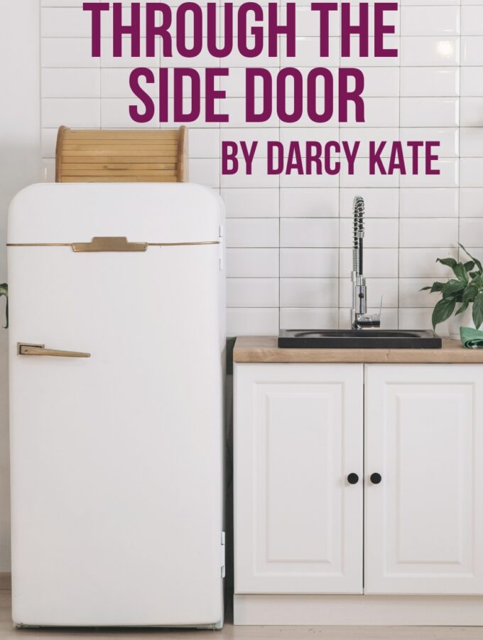 Drama Short Story: Through the Side Door by Darcy Kate