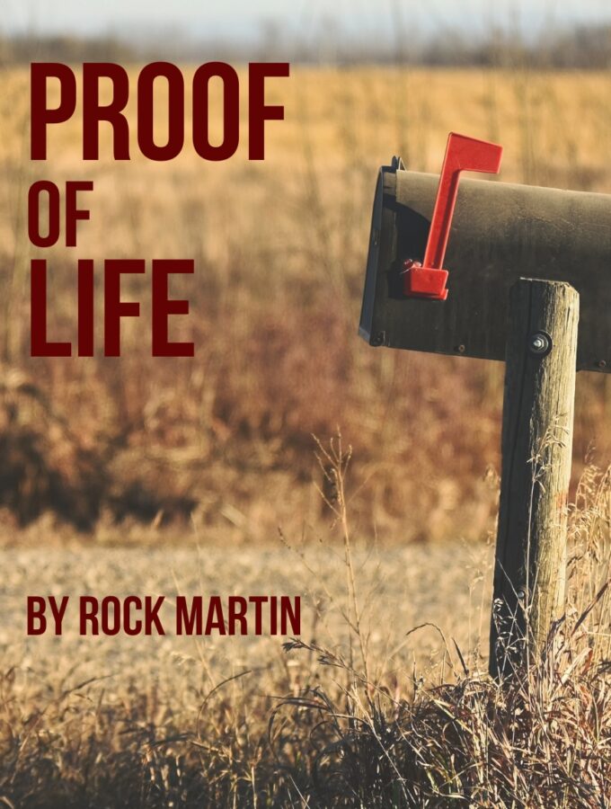 Proof of Life: Thriller Short Story by Rock Martin